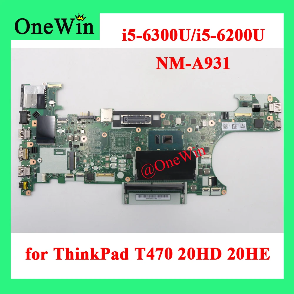 i5-6300U i5-6200U for ThinkPad T470 20JM 20JN Laptop Integrated Motherboard NM-A931 FRU 01HW535 01HX616 01HW539 00UR445 01HW536
i5-6300U i5-6200U for ThinkPad T470 20JM 20JN Laptop Integrated Motherboard NM-A931 FRU 01HW535 01HX616 01HW539 00UR445 01HW536
