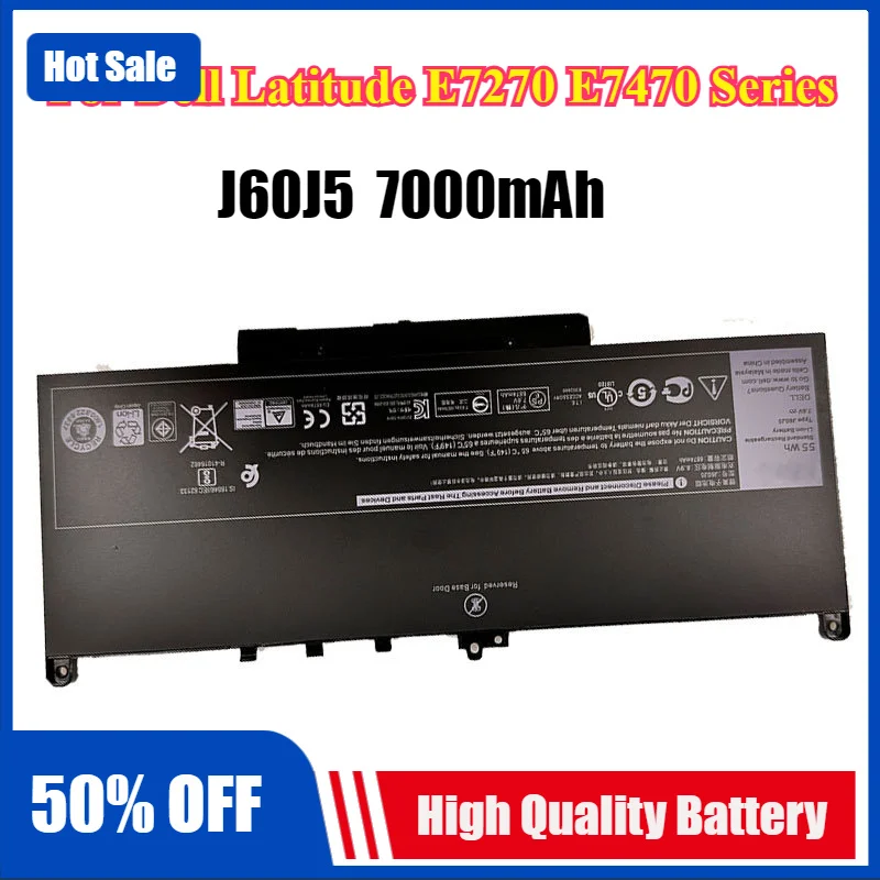 7.6V 55WH J60J5 Battery For Dell Latitude E7270 E7470 Series R1V85 MC34Y 242WD 1W2Y2 GG4FM WYWJ2 451-BBSX BBSY
7.6V 55WH J60J5 Battery For Dell Latitude E7270 E7470 Series R1V85 MC34Y 242WD 1W2Y2 GG4FM WYWJ2 451-BBSX BBSY