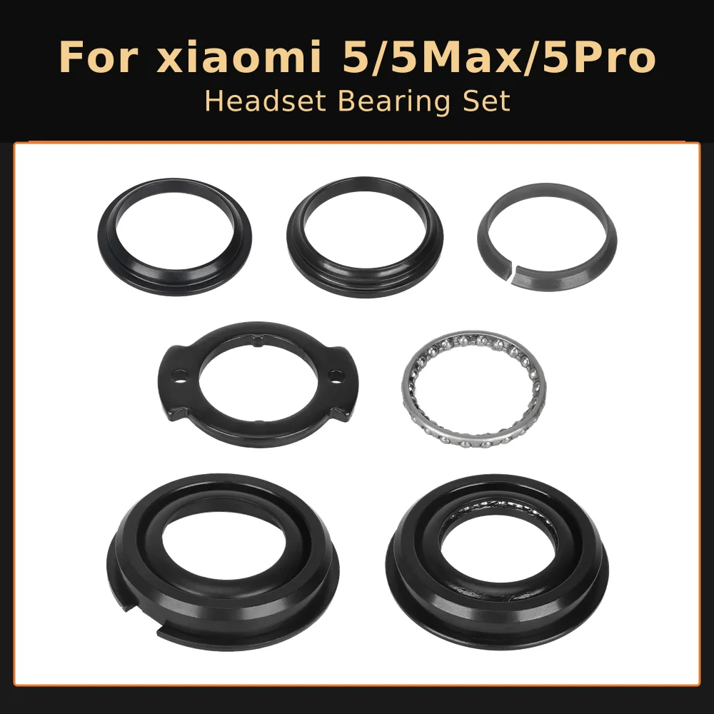 7 Pcs Headset Bowl Group Bearing Set Front Fork for Xiaomi 5 Mi5Pro 5Max Electric Scooter Steering Replacement Parts
7 Pcs Headset Bowl Group Bearing Set Front Fork for Xiaomi 5 Mi5Pro 5Max Electric Scooter Steering Replacement Parts