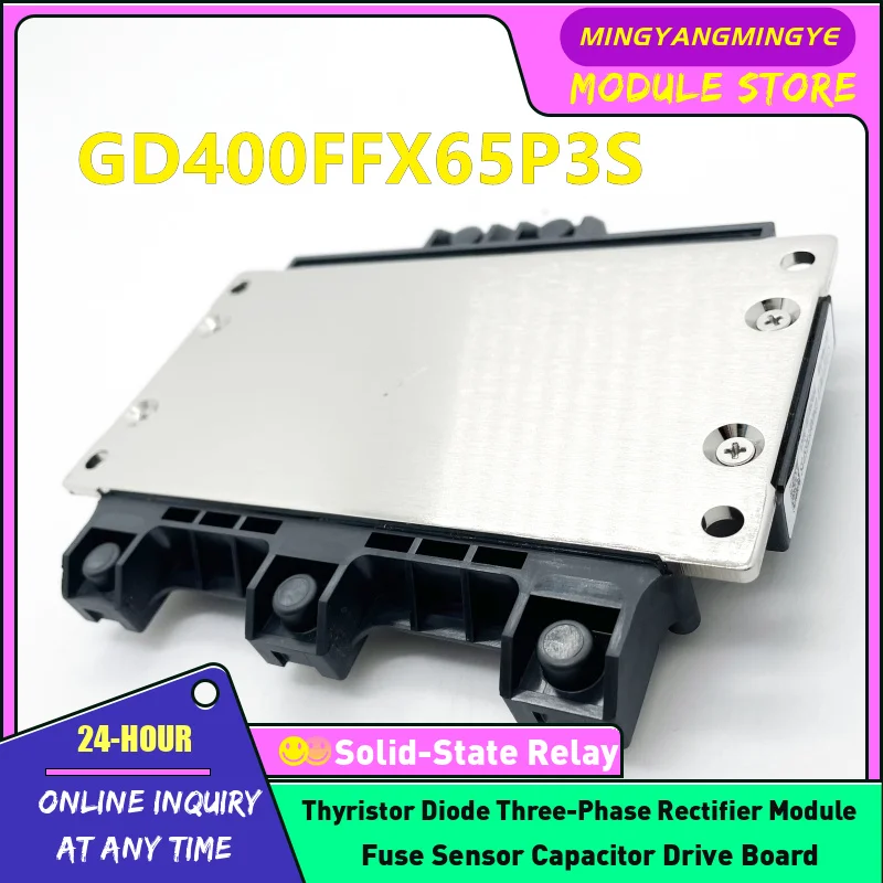 Power module GD400FFX65P3S GD400FFT65P3H GD300FFX65P3S GD400FFT65P3S GD300FFT65P3S NEW ORIGINAL IN STOCK
Power module GD400FFX65P3S GD400FFT65P3H GD300FFX65P3S GD400FFT65P3S GD300FFT65P3S NEW ORIGINAL IN STOCK
