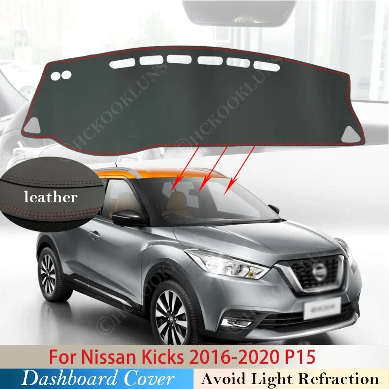 PU Leather for Nissan Kicks 2016~2020 P15 Dashboard Cover Protective Pad Car Accessories Dash Board Sunshade Carpet Anti-UV 2019
PU Leather for Nissan Kicks 2016~2020 P15 Dashboard Cover Protective Pad Car Accessories Dash Board Sunshade Carpet Anti-UV 2019