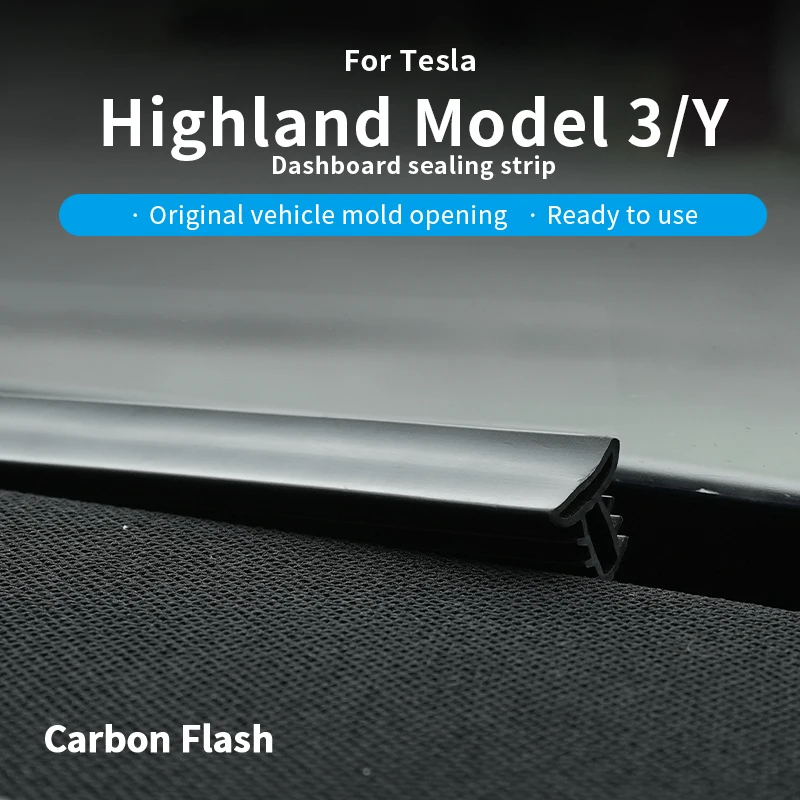Suitable for Tesla dashboard sealing strips
Suitable for Tesla dashboard sealing strips