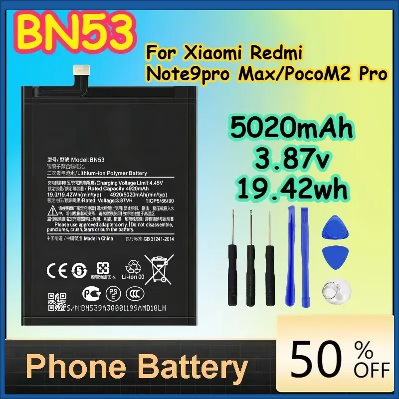 BN53 5020mAh 3.87v 19.42wh Battery for Xiaomi Redmi Note9pro Max/PocoM2 Pro Replacement Phone Batteries+Free Tools
BN53 5020mAh 3.87v 19.42wh Battery for Xiaomi Redmi Note9pro Max/PocoM2 Pro Replacement Phone Batteries+Free Tools