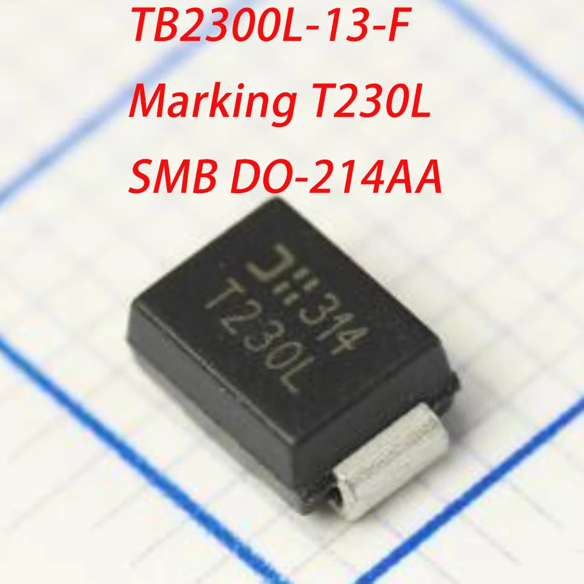 10 шт. TB2300L-13-F Marking T230L SMB DO-214AA НОВЫЙ Оригинальный двунаправленный тиристорный ограничитель перенапряжений 30А 190В 5 мкА 150 мА
10 шт. TB2300L-13-F Marking T230L SMB DO-214AA НОВЫЙ Оригинальный двунаправленный тиристорный ограничитель перенапряжений 30А 190В 5 мкА 150 мА
