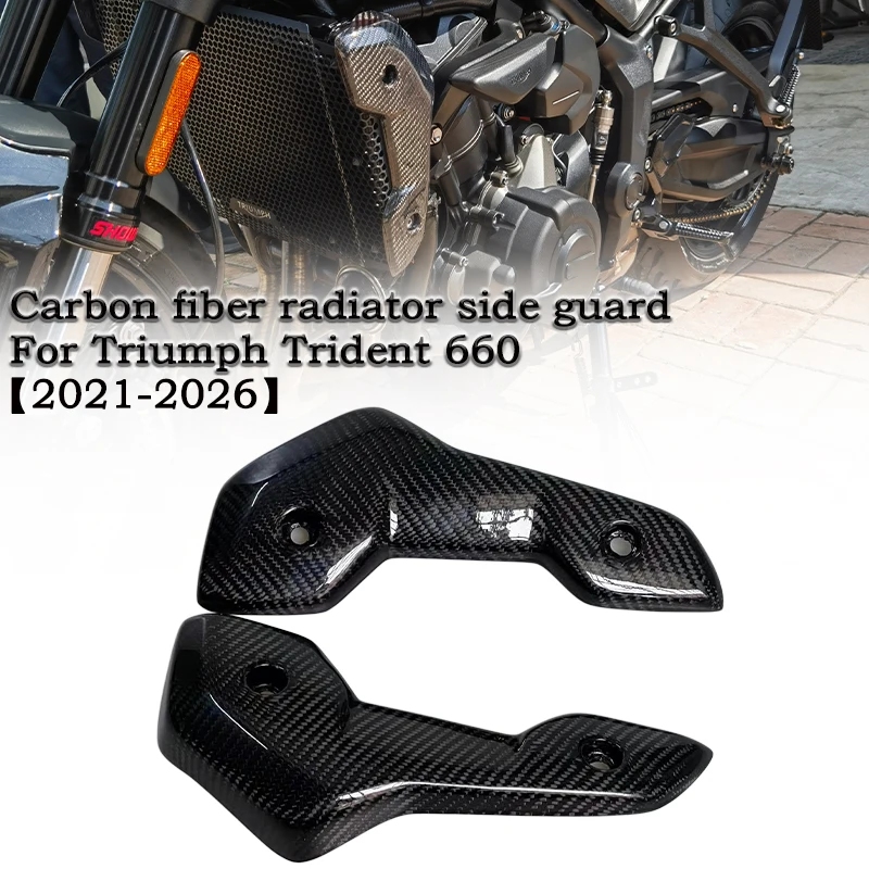 Carbon Fiber Radiator Side Protector Covers For Triumph Trident 660 2021 2022 2023 2024 2025 2026
Carbon Fiber Radiator Side Protector Covers For Triumph Trident 660 2021 2022 2023 2024 2025 2026