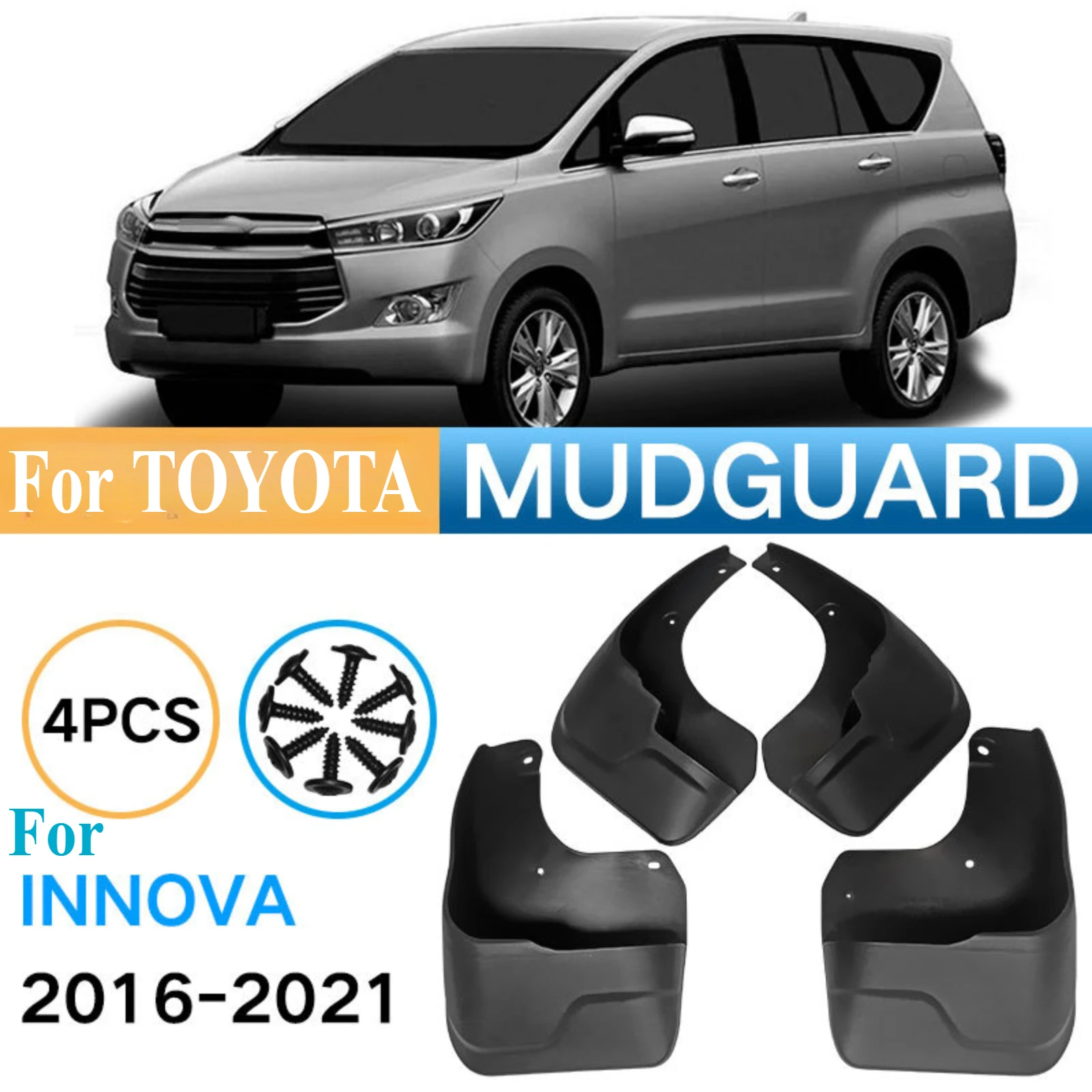 For Toyota Innova 2016-2021 Car 4Pcs Front & Rear Mud Flaps Mudguards Splash Guards Auto Exterior Tire Protective Accessories
For Toyota Innova 2016-2021 Car 4Pcs Front & Rear Mud Flaps Mudguards Splash Guards Auto Exterior Tire Protective Accessories