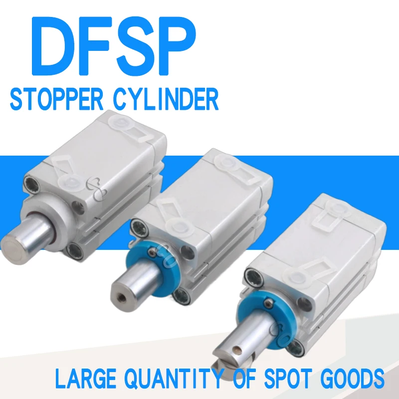Stopper cylinder DFSP-16-20-32-40-50-10-15-30-F-S-PS-DF-PF-PA-Q-R DFSP-16-10-15-F-S-PS-PA DFSP-20-10-15-20-F-S-PS-DF-PF-PA DFSP
Stopper cylinder DFSP-16-20-32-40-50-10-15-30-F-S-PS-DF-PF-PA-Q-R DFSP-16-10-15-F-S-PS-PA DFSP-20-10-15-20-F-S-PS-DF-PF-PA DFSP