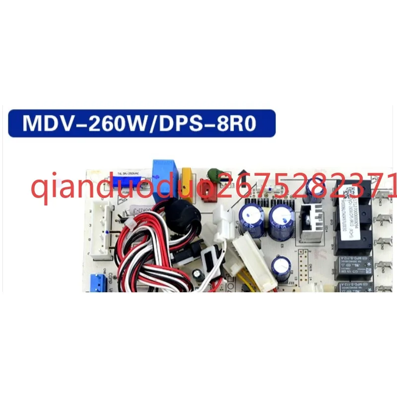 Suitable for Midea ten-horse air conditioner main board MDV-260W/DPS-8R0 10P computer board
Suitable for Midea ten-horse air conditioner main board MDV-260W/DPS-8R0 10P computer board
