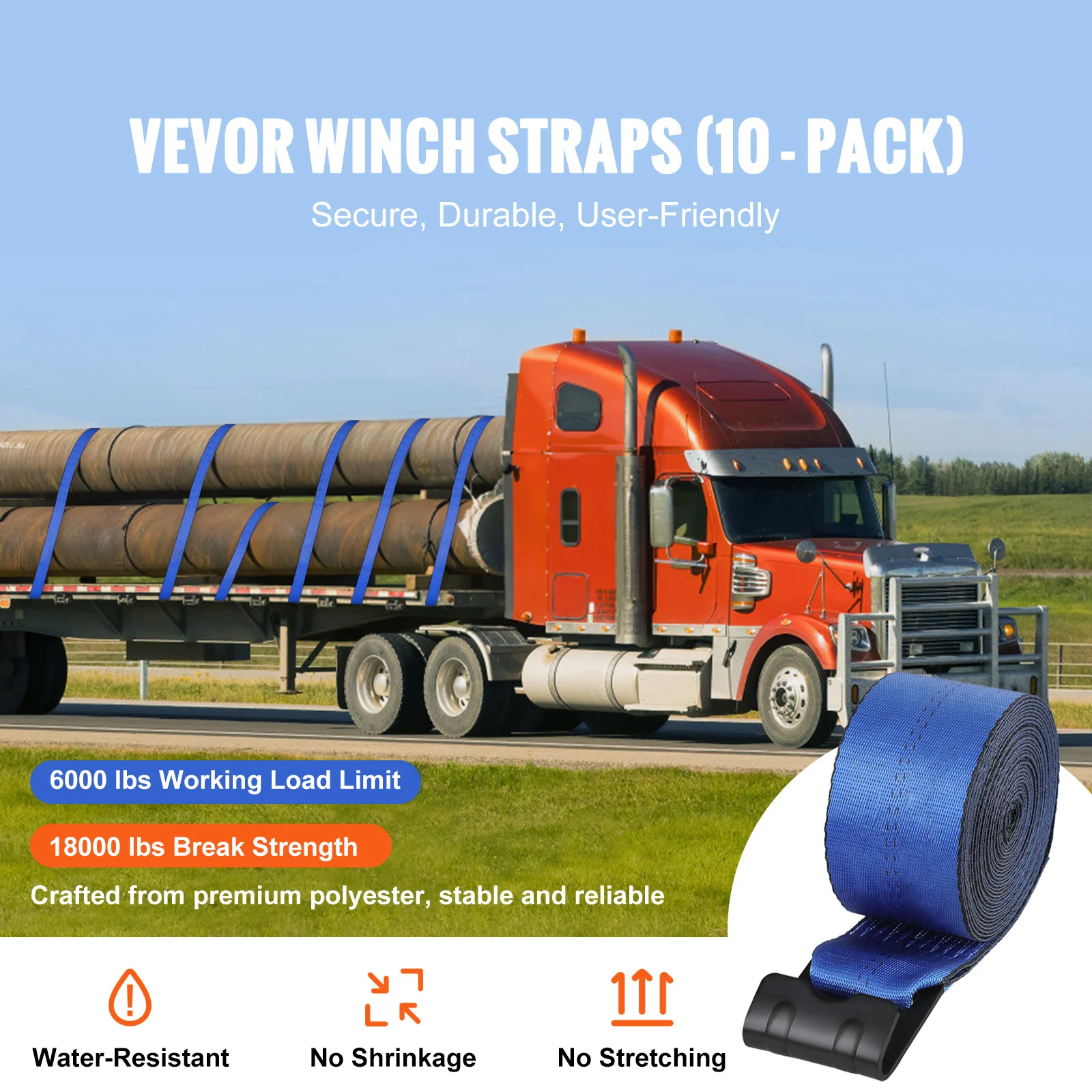 VEVOR Truck Straps, 4" x30' Heavy Duty Tie Down w/Flat Hooks 18,000lbs Break Strength, WLL# 6000lbs, Cargo Straps Tie Down for Flatbeds, Trucks, Trailers, Farms, Rescues, Tree Saver, Blue (10 Pack)
VEVOR Truck Straps, 4" x30' Heavy Duty Tie Down w/Flat Hooks 18,000lbs Break Strength, WLL# 6000lbs, Cargo Straps Tie Down for Flatbeds, Trucks, Trailers, Farms, Rescues, Tree Saver, Blue (10 Pack)