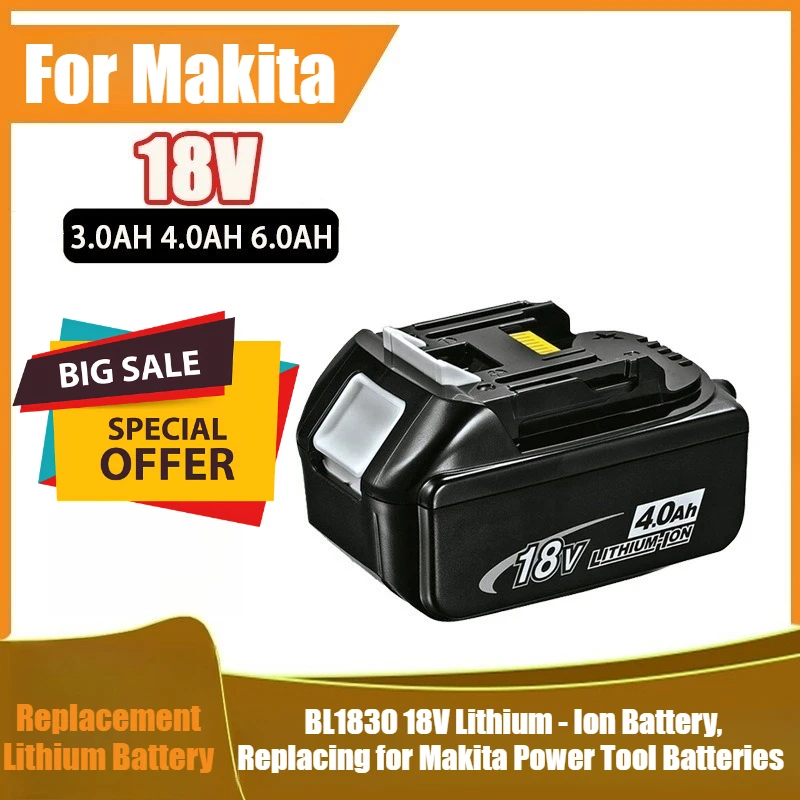 For Makita BL1830 18V Lithium - Ion Battery, Replacing for Makita Power Tool Batteries
For Makita BL1830 18V Lithium - Ion Battery, Replacing for Makita Power Tool Batteries