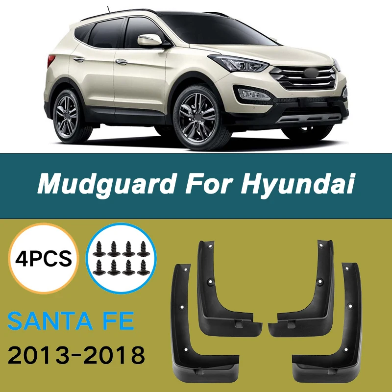 For Hyundai Santa Fe 2013-2018 Automotive Mudguard Waterproof Prevent Mud Splashing Car Mud Flaps Fender Trim 4pcs Accessories
For Hyundai Santa Fe 2013-2018 Automotive Mudguard Waterproof Prevent Mud Splashing Car Mud Flaps Fender Trim 4pcs Accessories
