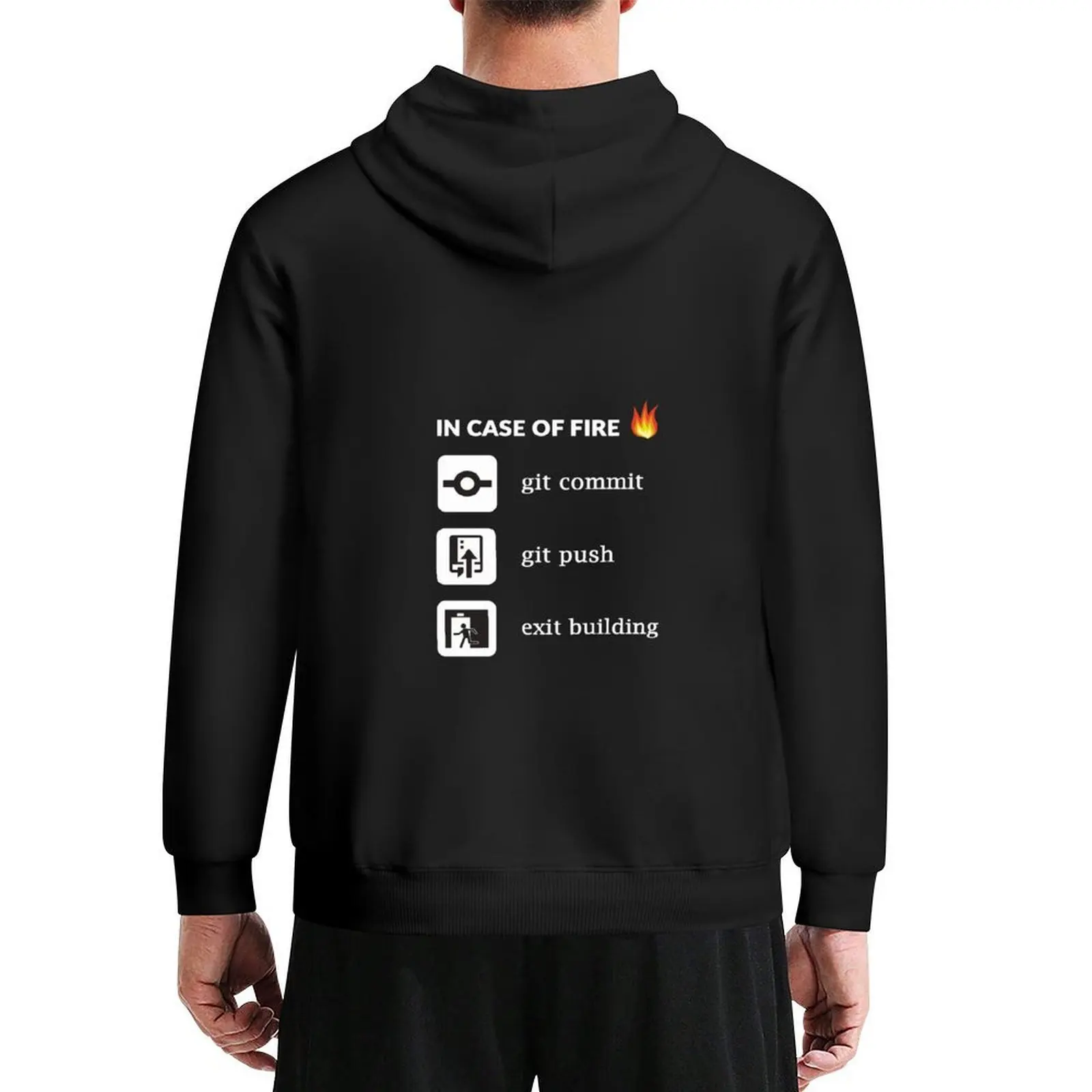 In Case Of Fire Git Commit Git Push Funny Programming Tee Hoodie men clothing men's clothing autumn new products japanese hoodie
In Case Of Fire Git Commit Git Push Funny Programming Tee Hoodie men clothing men's clothing autumn new products japanese hoodie