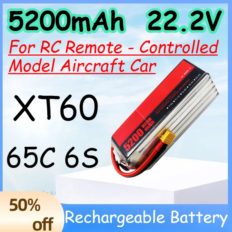 5200mAh 6S 22.2V 65C Replace Rechargeable Lipo Battery for RC Remote - Controlled Model Aircraft Car Battery with XT60 Plug
5200mAh 6S 22.2V 65C Replace Rechargeable Lipo Battery for RC Remote - Controlled Model Aircraft Car Battery with XT60 Plug