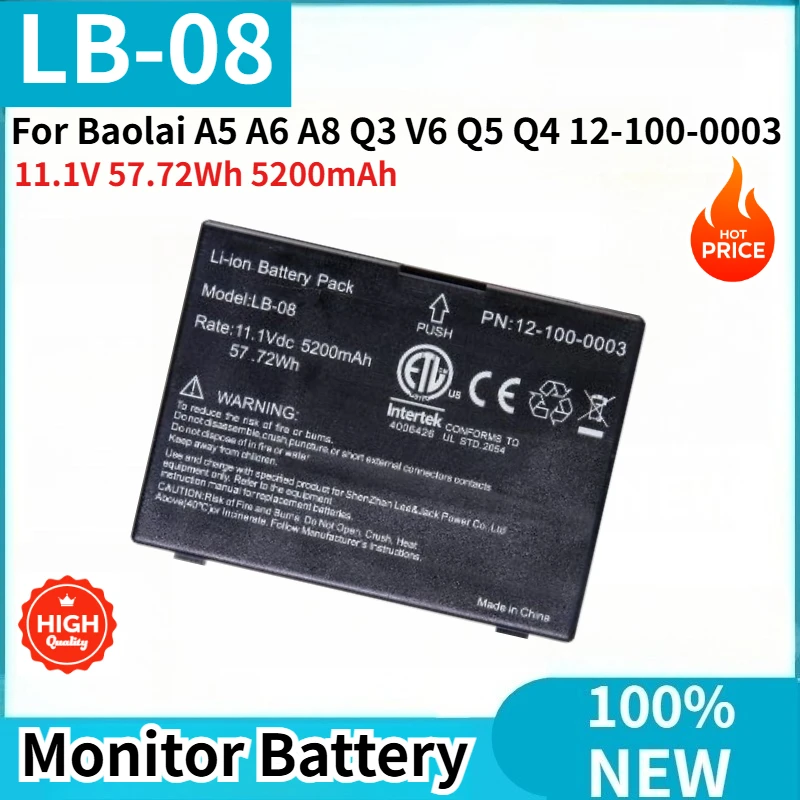 High Quality LB-08 Monitor Battery 11.1V 57.72Wh 5200mAh for Baolai A5 A6 A8 Q3 V6 Q5 Q4 12-100-0003 Brand New
High Quality LB-08 Monitor Battery 11.1V 57.72Wh 5200mAh for Baolai A5 A6 A8 Q3 V6 Q5 Q4 12-100-0003 Brand New