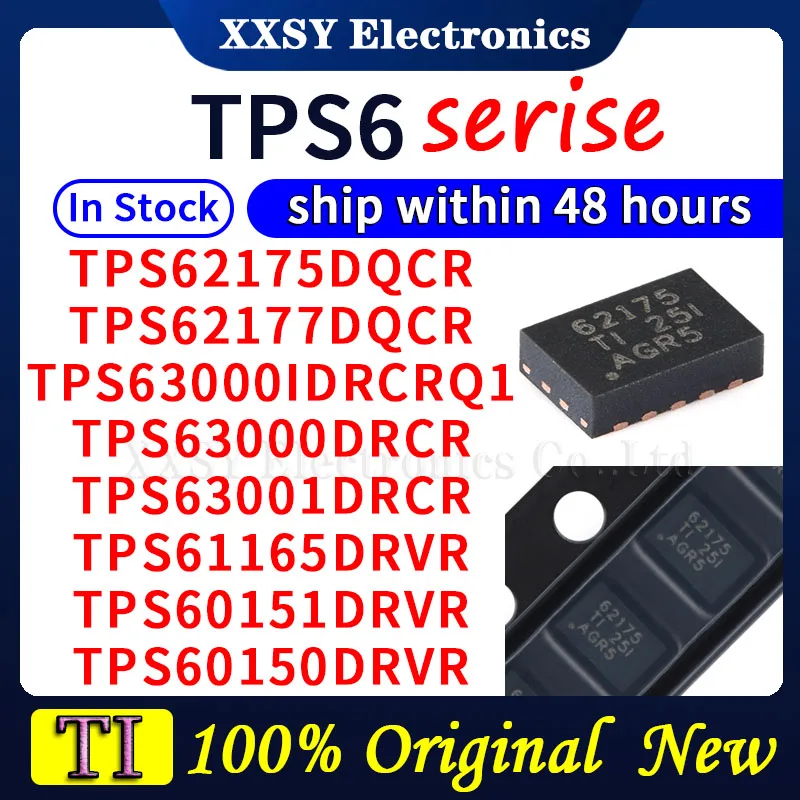 TPS62175DQCR TPS62177DQCR TPS63000IDRCRQ1 TPS63000DRCR TPS63001DRCR TPS61165DRVR TPS60151DRVR TPS60150DRVR В наличии Новый 
TPS62175DQCR TPS62177DQCR TPS63000IDRCRQ1 TPS63000DRCR TPS63001DRCR TPS61165DRVR TPS60151DRVR TPS60150DRVR В наличии Новый