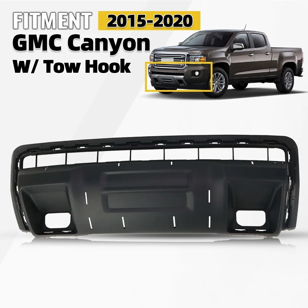 New Black Front bumper valance Fit For 2015-2020 GMC Canyon W/Tow Hook 22925741
New Black Front bumper valance Fit For 2015-2020 GMC Canyon W/Tow Hook 22925741