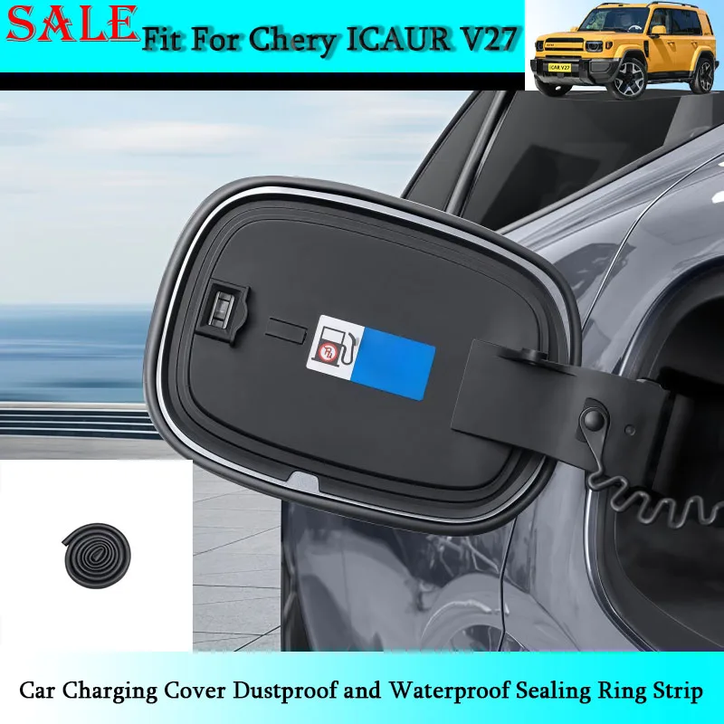 Fit for Chery ICAR V27 2026 Car Charging Cover Dustproof and Waterproof Sealing Ring Strip Automobile Modification Parts
Fit for Chery ICAR V27 2026 Car Charging Cover Dustproof and Waterproof Sealing Ring Strip Automobile Modification Parts