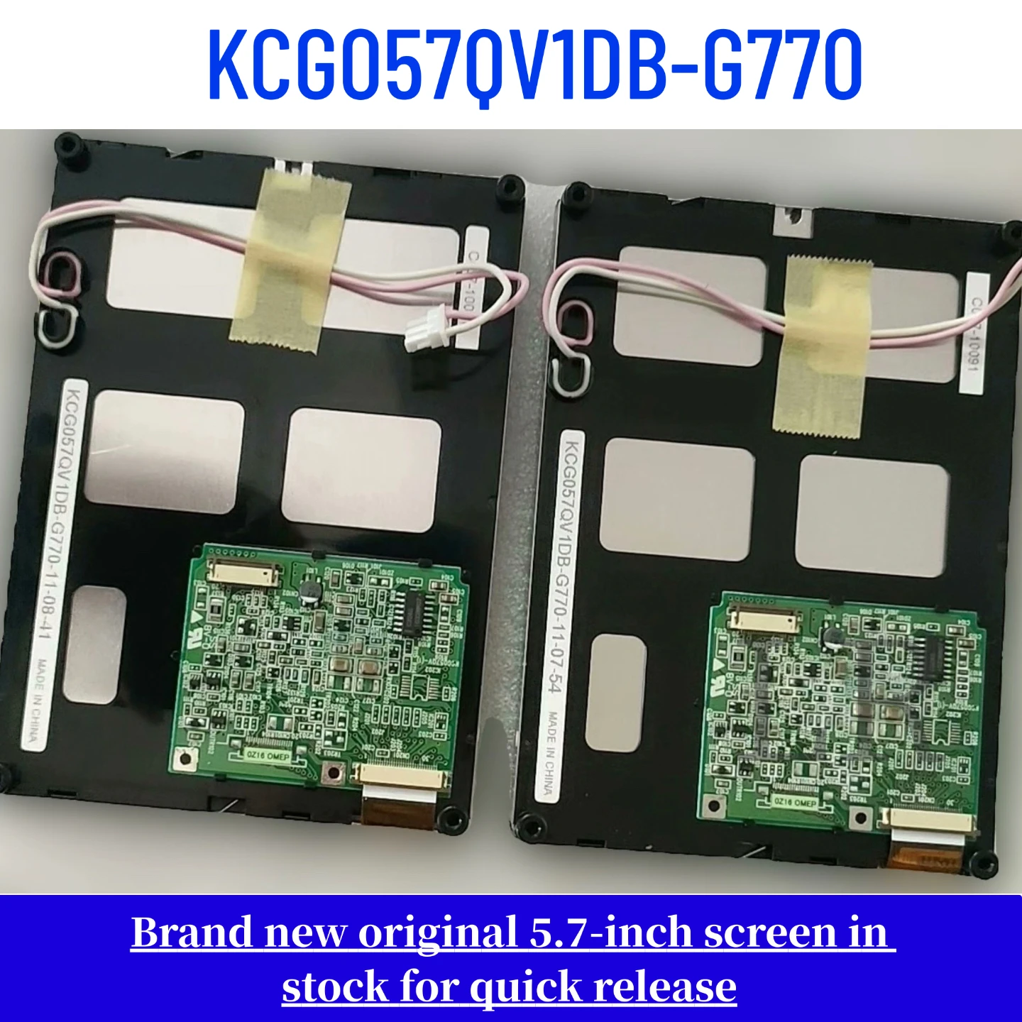 KCG057QV1DB-G770 Genuine 5.7-inch LCD Display
KCG057QV1DB-G770 Genuine 5.7-inch LCD Display