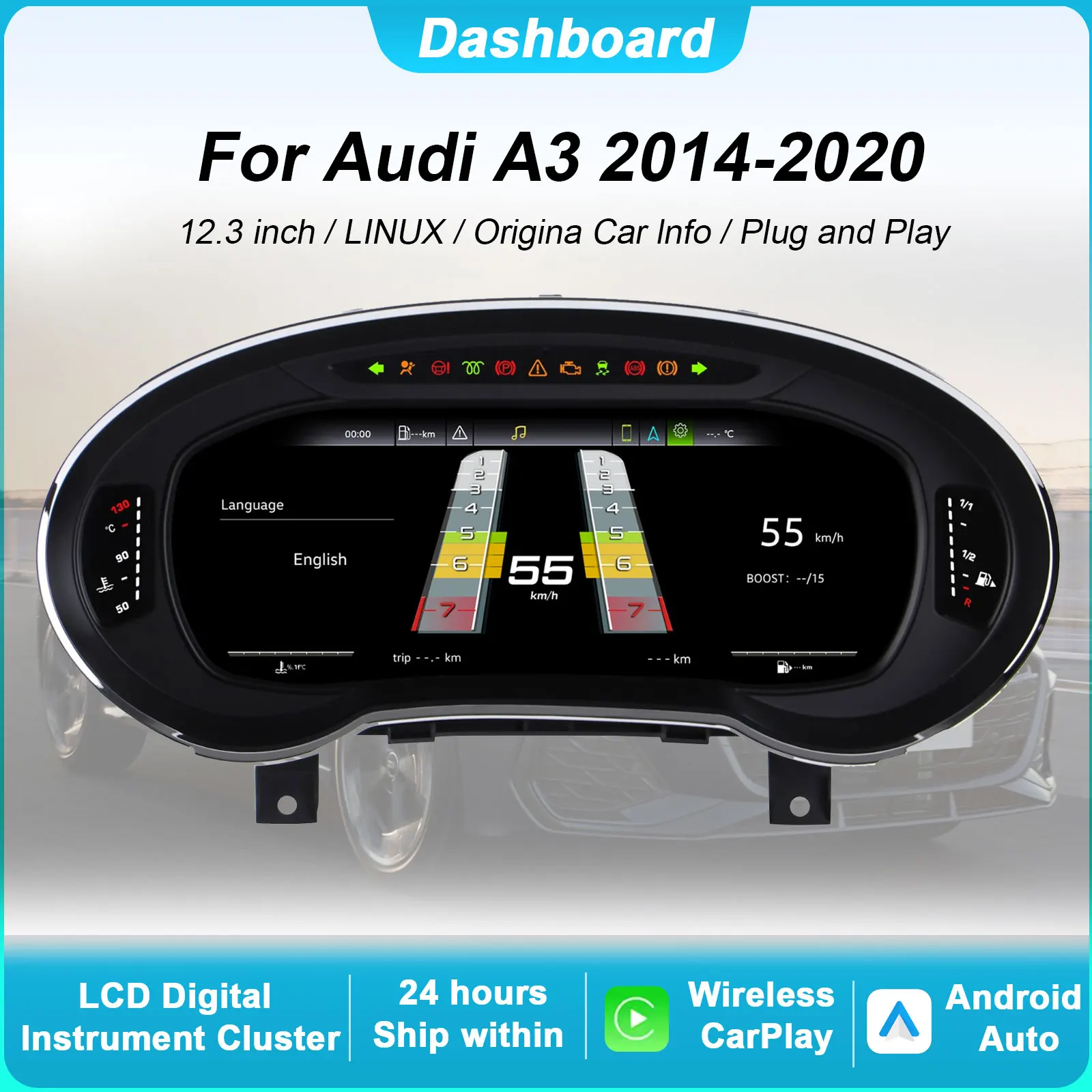 Digital Instrument Cluster For Audi A3 2014-2020 Speedometer 10.25”HD screen1920*720/2S Fast Boot/ios Carplay/Android Auto
Digital Instrument Cluster For Audi A3 2014-2020 Speedometer 10.25”HD screen1920*720/2S Fast Boot/ios Carplay/Android Auto