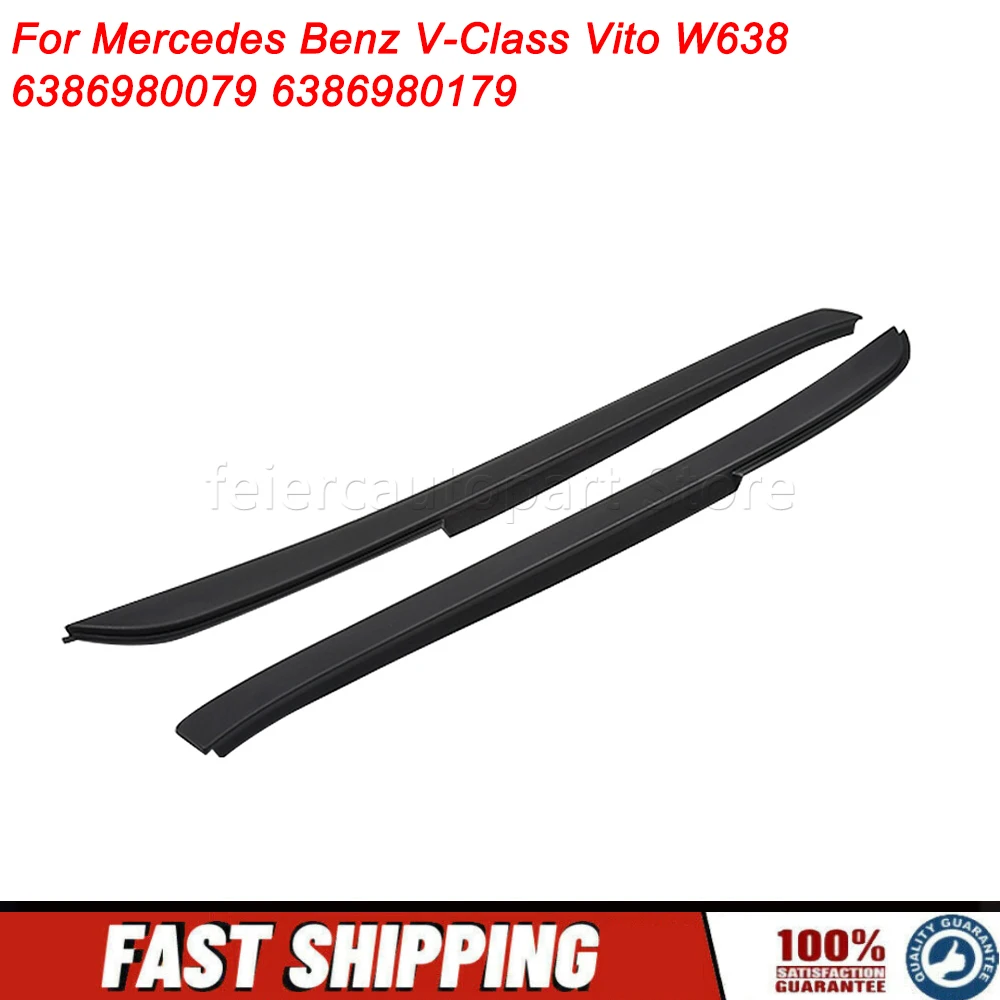 Front Left and Right Windshield Trim Moulding Pillar Covers 6386980079 6386980179 For Mercedes Benz V-Class Vito W638
Front Left and Right Windshield Trim Moulding Pillar Covers 6386980079 6386980179 For Mercedes Benz V-Class Vito W638