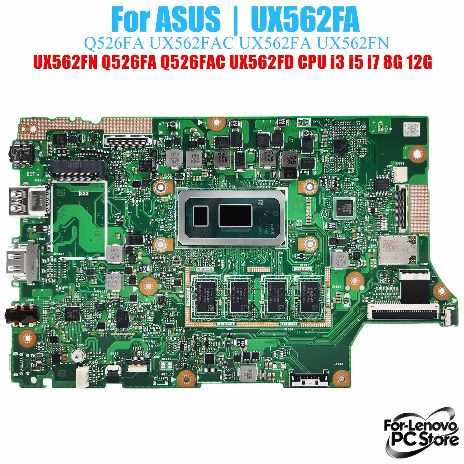 UX562FA For ASUS Q526FA Mainboard UX562FA UX562FAC UX562FN Q526FA Q526FAC UX562FD W/CPU Laptop Mainboard
UX562FA For ASUS Q526FA Mainboard UX562FA UX562FAC UX562FN Q526FA Q526FAC UX562FD W/CPU Laptop Mainboard