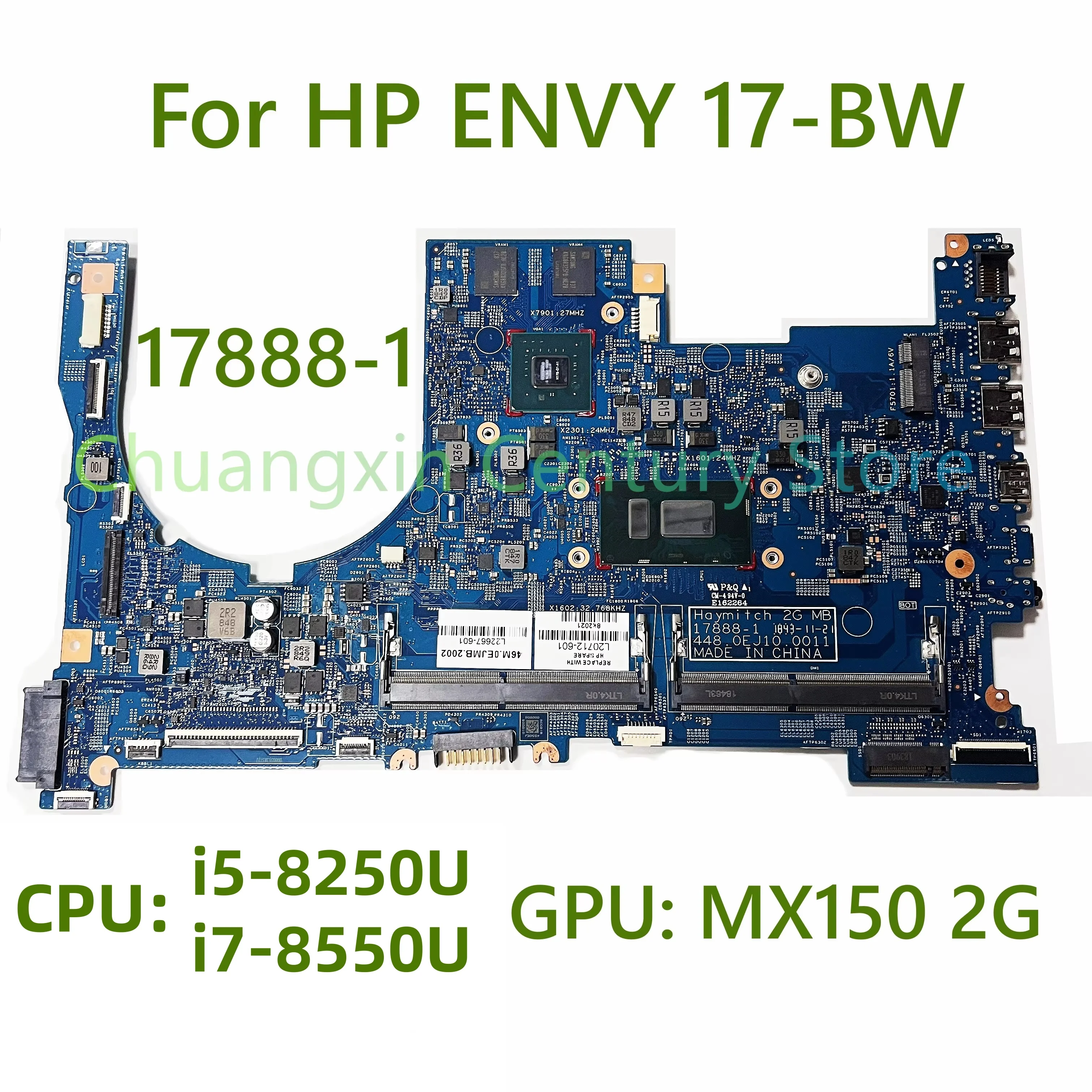 Материнская плата для ноутбука HP ENVY 17-BW 17888-1 с процессором I5-8250U I7-8550U, графический процессор: MX150 2G, 100% протестировано, полностью работает
Материнская плата для ноутбука HP ENVY 17-BW 17888-1 с процессором I5-8250U I7-8550U, графический процессор: MX150 2G, 100% протестировано, полностью работает