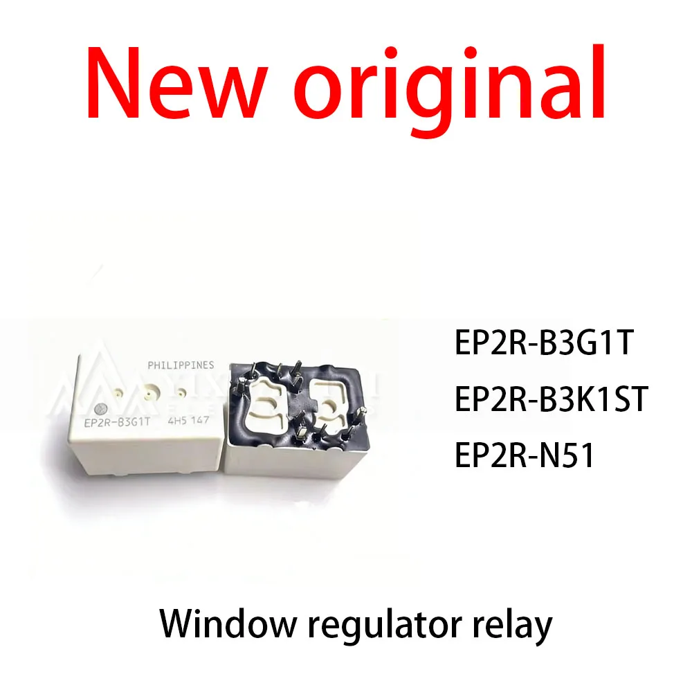 1Pcs/Lot New original EP2R-B3G1T EP2R-B3K1ST EP2R-N51 Window regulator relay
1Pcs/Lot New original EP2R-B3G1T EP2R-B3K1ST EP2R-N51 Window regulator relay