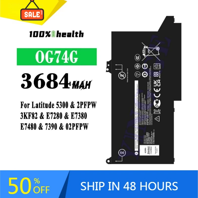 OG74G 3684mAh Laptop Battery for Dell Latitude 5300 2PFPW 3KF82 E7280 E7380 Lithium Rechargeable Battery
OG74G 3684mAh Laptop Battery for Dell Latitude 5300 2PFPW 3KF82 E7280 E7380 Lithium Rechargeable Battery