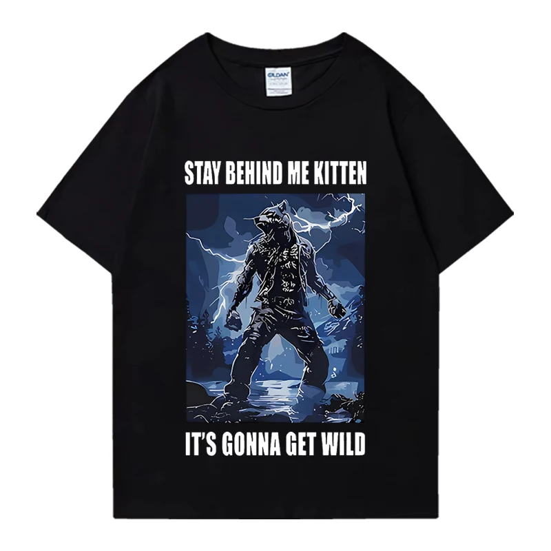 Stay Behind Me Kitten It's Gonna Get Wild Tee Shirt Men ' s Hip Hop Cotton Short Sleeve T-shirt Y2k Unisex Gothic Tops T Shirts
Stay Behind Me Kitten It's Gonna Get Wild Tee Shirt Men ' s Hip Hop Cotton Short Sleeve T-shirt Y2k Unisex Gothic Tops T Shirts