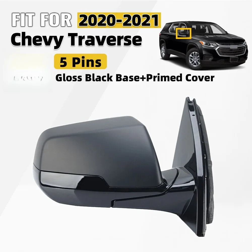 For 2020-2021 Chevy Traverse Side Mirror Heated Manual Fold Right Passenger 5Pin
For 2020-2021 Chevy Traverse Side Mirror Heated Manual Fold Right Passenger 5Pin