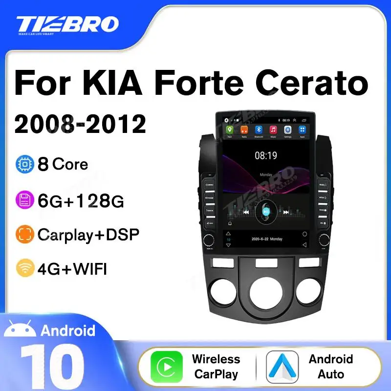 Tiebro Android 10 Car Radio For KIA Forte Cerato 2008 2009 2010 2011 2012 Car Stereo Bluetooth Multimedia Player Navigation GPS
Tiebro Android 10 Car Radio For KIA Forte Cerato 2008 2009 2010 2011 2012 Car Stereo Bluetooth Multimedia Player Navigation GPS