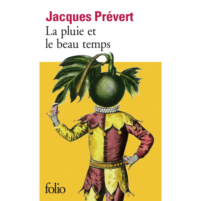 Книга La Pluie Et Le Beau Temps Jacques Prevert Gallimard 9782070360901
Книга La Pluie Et Le Beau Temps Jacques Prevert Gallimard 9782070360901