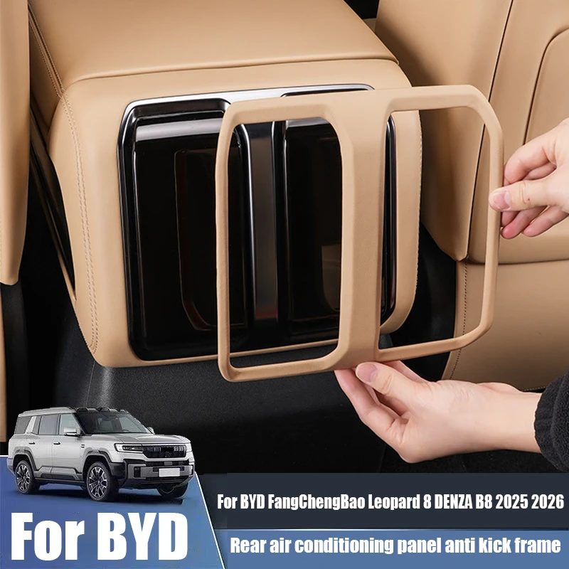 for BYD FangChengBao Leopard 8 DENZA B8 2025 2026 Car rear air conditioning panel decorative frame interior modification parts
for BYD FangChengBao Leopard 8 DENZA B8 2025 2026 Car rear air conditioning panel decorative frame interior modification parts