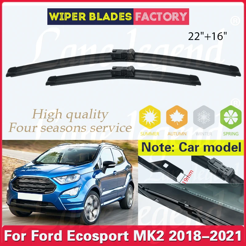 Car Wiper For Ford Ecosport MK2 II 2018-2021 Front Wiper Blades Windshield Windscreen Window Rain Brushes Car Accessories 22"16"
Car Wiper For Ford Ecosport MK2 II 2018-2021 Front Wiper Blades Windshield Windscreen Window Rain Brushes Car Accessories 22"16"