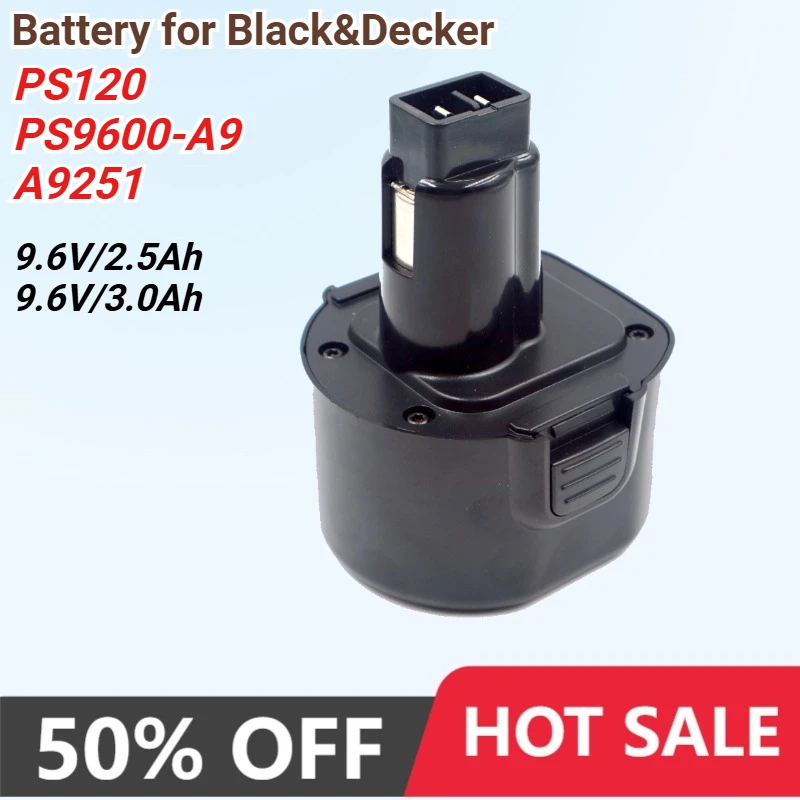 2.5Ah/3.0Ah Battery for Black & Decker A9251 PS120 PS120A CD231 CD231P8 CD231K CD9600 CD9600K CD9600K-2 CD9602 CD9602K Bateria
2.5Ah/3.0Ah Battery for Black & Decker A9251 PS120 PS120A CD231 CD231P8 CD231K CD9600 CD9600K CD9600K-2 CD9602 CD9602K Bateria