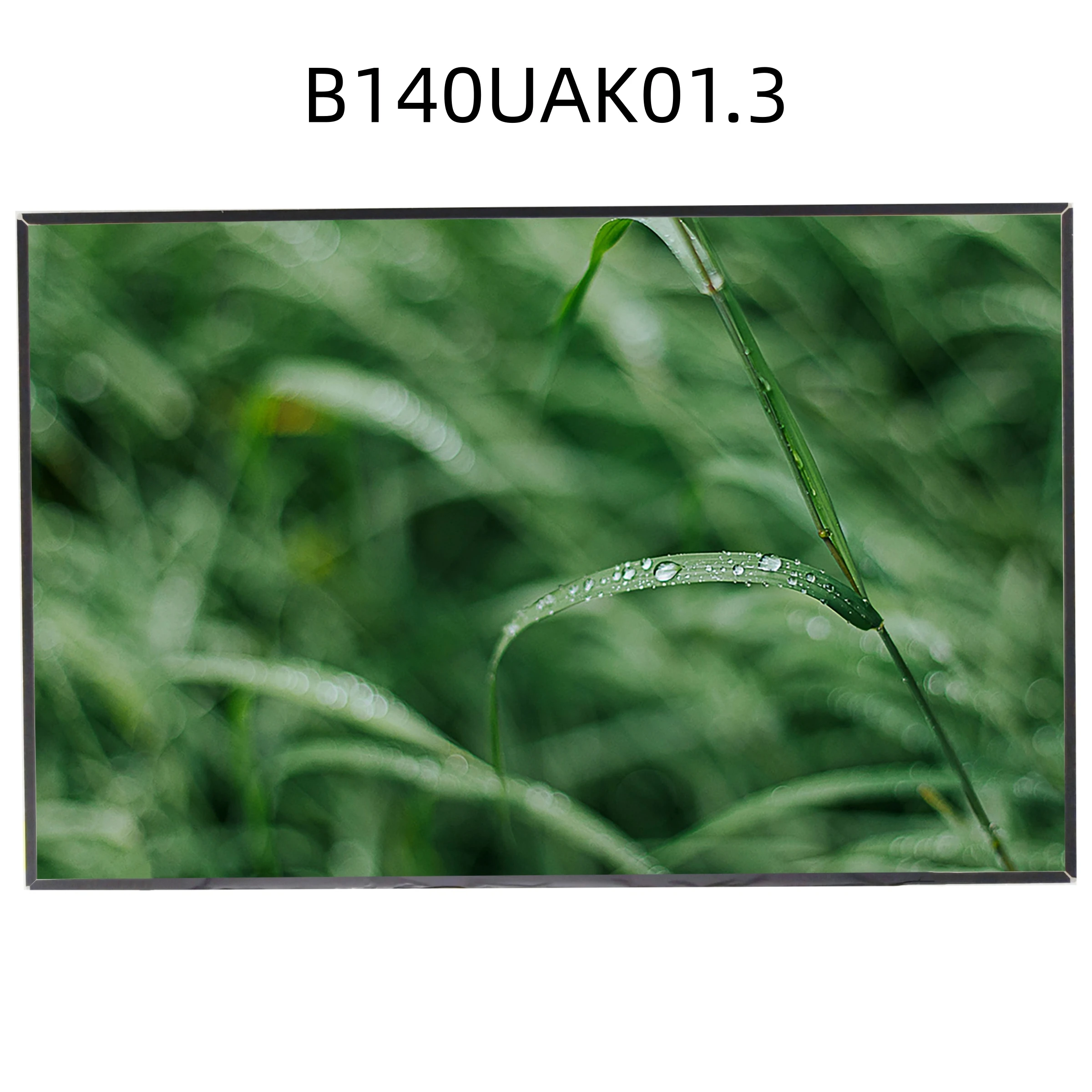 B140UAK01.3 FHD 14.0 inch Laptop Matte LED LCD Screen Display Replacement 1920x1200
B140UAK01.3 FHD 14.0 inch Laptop Matte LED LCD Screen Display Replacement 1920x1200