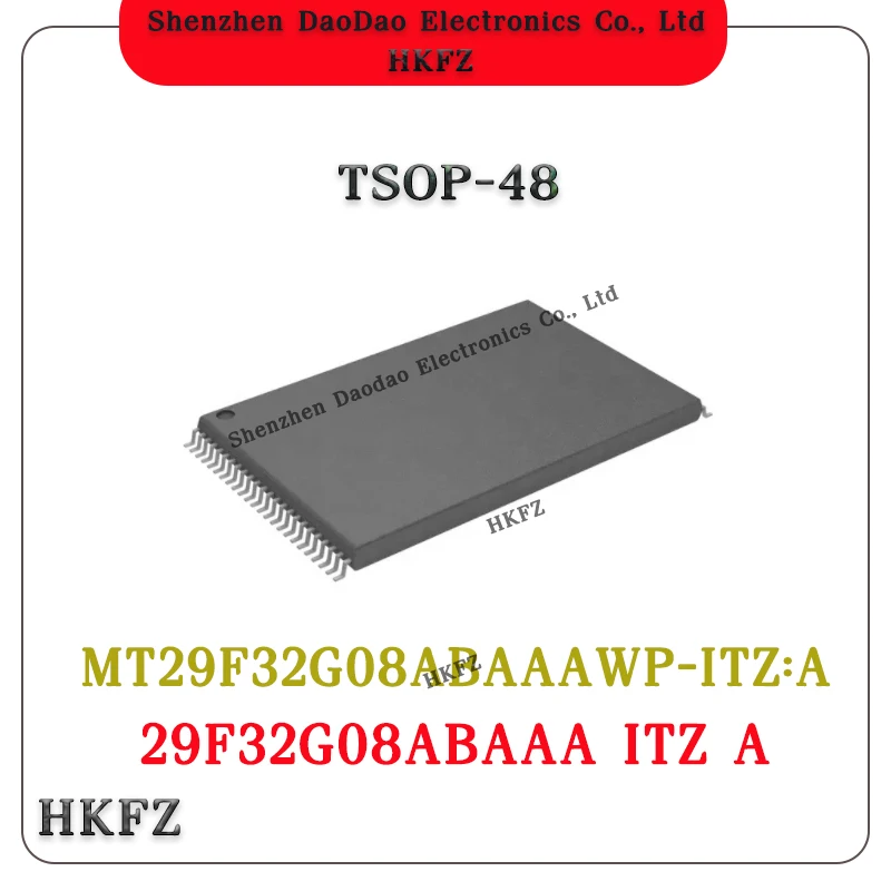 MT29F32G08ABAAAWP-ITZ:A MT29F32G08ABAAAWP ITZ A TSOP-48 memory chip new original
MT29F32G08ABAAAWP-ITZ:A MT29F32G08ABAAAWP ITZ A TSOP-48 memory chip new original