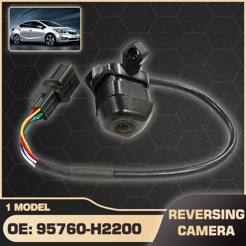 High Quality Vehicle Rear View Reverse Backup Parking Camera For Kia K2 2016 2017 2018 2019 2020 95760-H2200 Car Accessories
High Quality Vehicle Rear View Reverse Backup Parking Camera For Kia K2 2016 2017 2018 2019 2020 95760-H2200 Car Accessories