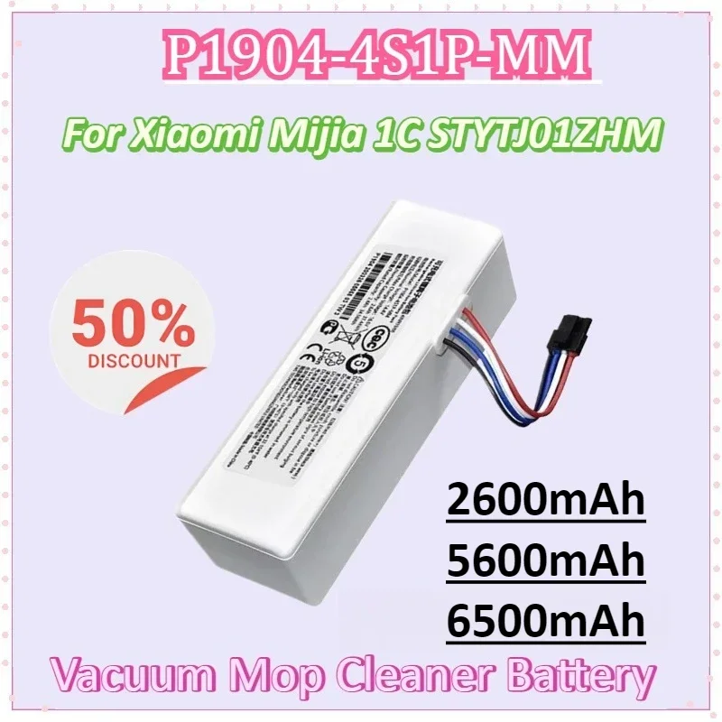 STYTJ01ZHM 14.4V 2600mAh 18650 Battery P1904-4S1P-MM for Xiaomi Mijia 1C Robot Vacuum Mop Cleaner Accessories Battery 
STYTJ01ZHM 14.4V 2600mAh 18650 Battery P1904-4S1P-MM for Xiaomi Mijia 1C Robot Vacuum Mop Cleaner Accessories Battery