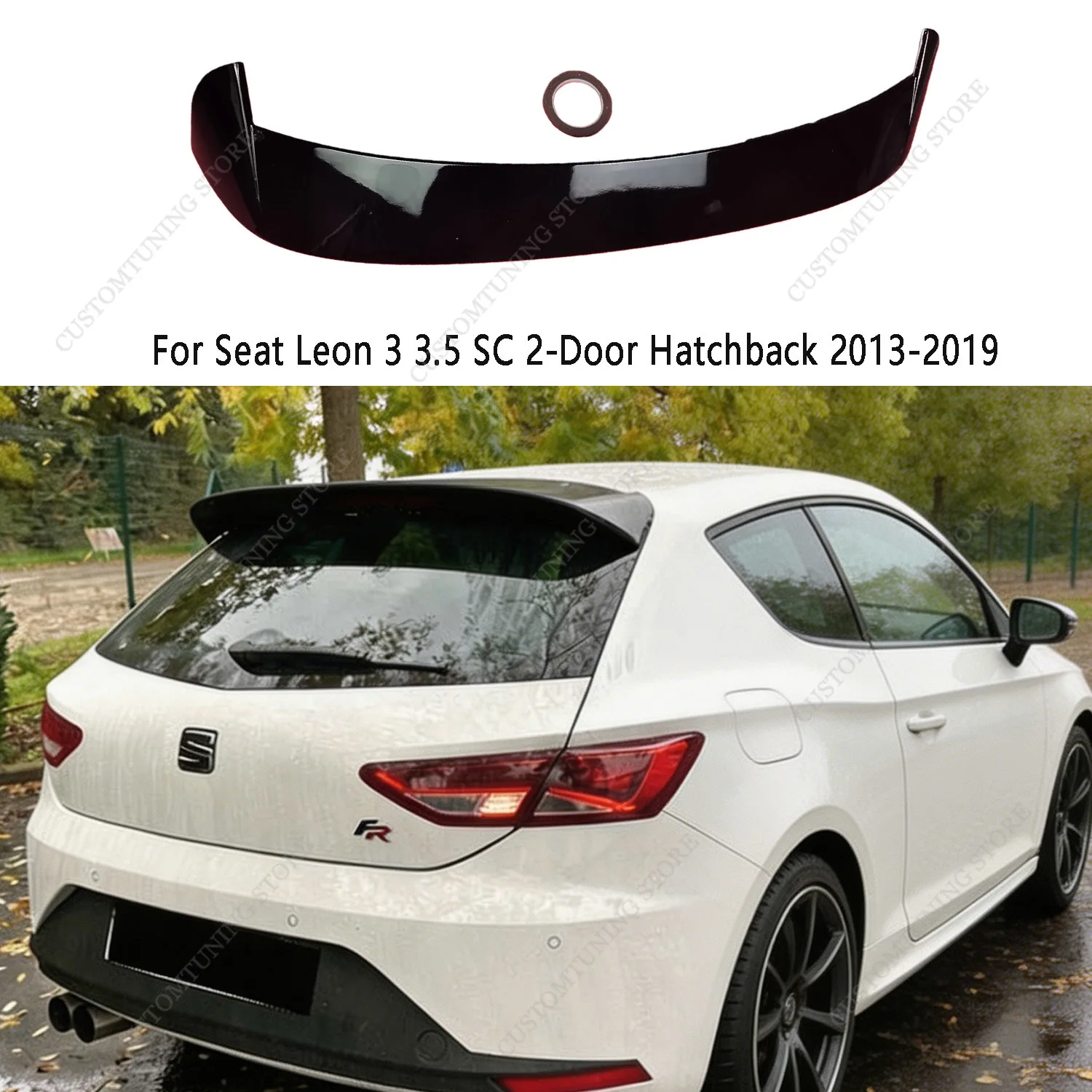 Gloss Black ABS Car Rear Roof Spoiler For Seat Leon MK3 3.5 5F5 SC 2-Door Hatchback TSI TDI Standard 2013-2019 Bodykits Tuning
Gloss Black ABS Car Rear Roof Spoiler For Seat Leon MK3 3.5 5F5 SC 2-Door Hatchback TSI TDI Standard 2013-2019 Bodykits Tuning