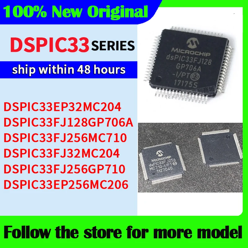 DSPIC33EP32MC204 DSPIC33FJ128GP706A DSPIC33FJ256MC710 DSPIC33FJ32MC204 DSPIC33FJ256GP710 DSPIC33EP256MC206 High quality New
DSPIC33EP32MC204 DSPIC33FJ128GP706A DSPIC33FJ256MC710 DSPIC33FJ32MC204 DSPIC33FJ256GP710 DSPIC33EP256MC206 High quality New