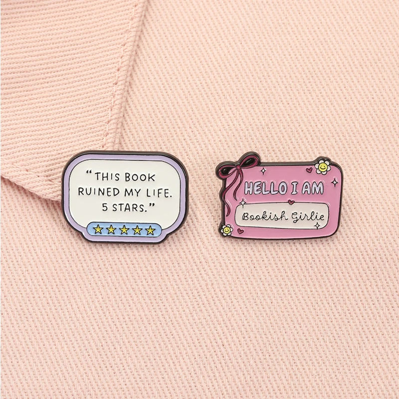 Hello I Am Bookish Girlie Enamel Pins This Book Ruined My Life 5 Stars Bookish Book Lover Brooches Lapel Badge Jewelry Gifts
Hello I Am Bookish Girlie Enamel Pins This Book Ruined My Life 5 Stars Bookish Book Lover Brooches Lapel Badge Jewelry Gifts