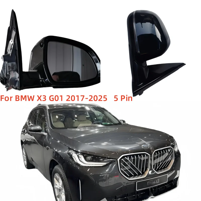 For BMW X3 G01 2017-2025 Auto Left or Right Folding heating automatic dimming blind spot 5 pin Rear Mirror Assembly
For BMW X3 G01 2017-2025 Auto Left or Right Folding heating automatic dimming blind spot 5 pin Rear Mirror Assembly