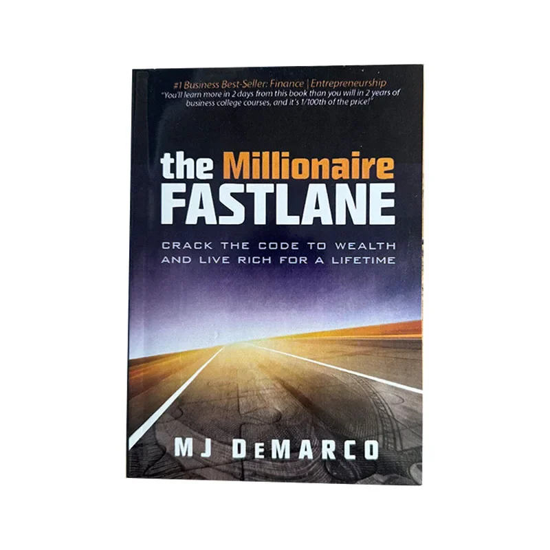 The Millionaire Fastlane By MJ DeMarco Crack The Code To Wealth and Live Rich for A Lifetime Paperback in English
The Millionaire Fastlane By MJ DeMarco Crack The Code To Wealth and Live Rich for A Lifetime Paperback in English