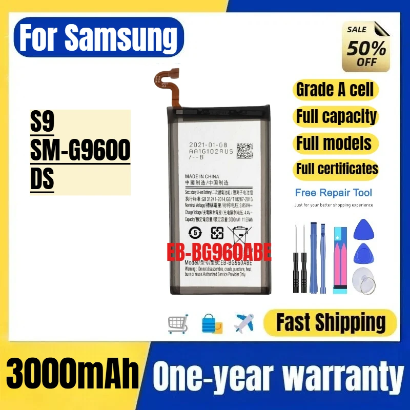 EB-BG960ABE for Samsung S9/SM-G9600/DS Phone Battery 0 Cycle High Quality High Capacity Replacement Bateria Grade A with Tools
EB-BG960ABE for Samsung S9/SM-G9600/DS Phone Battery 0 Cycle High Quality High Capacity Replacement Bateria Grade A with Tools
