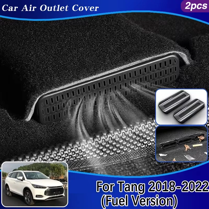 For BYD Tang Accessories Fuel Version 2018-2022 2019 2020 Car Air Vent Covers Protectors Under Seats Duct Outlet Car Accessories
For BYD Tang Accessories Fuel Version 2018-2022 2019 2020 Car Air Vent Covers Protectors Under Seats Duct Outlet Car Accessories