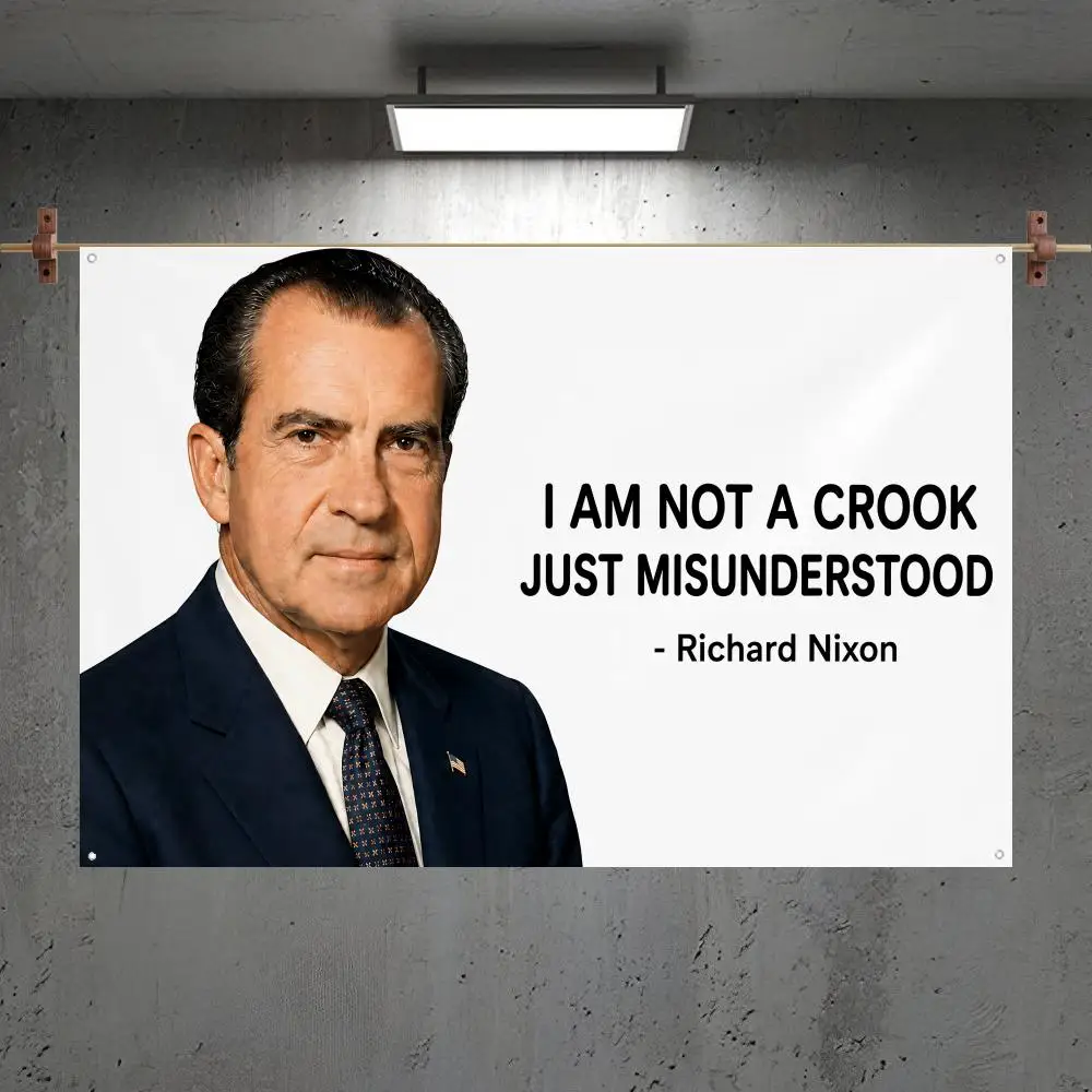 Richard Nixon Just Misunderstood Flags Custom Camping Outdoor Garden Room Bedroom Decor Party Backdrops Wall Art Family Gifts
Richard Nixon Just Misunderstood Flags Custom Camping Outdoor Garden Room Bedroom Decor Party Backdrops Wall Art Family Gifts