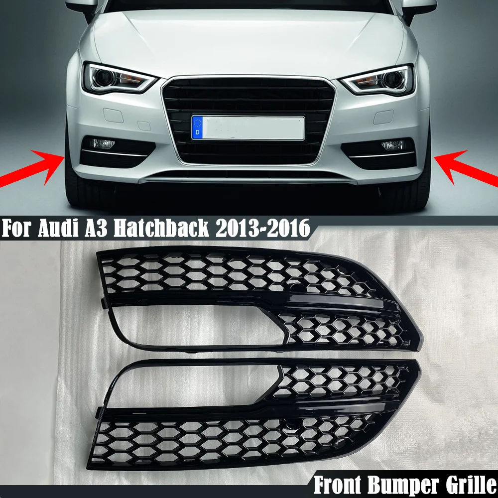 2PCS Honeycomb Mesh Style Car Front Fog Light Lamp Cover Grill Bumper Grille Black/Silver For Audi A3 Hatchback 2013-2016
2PCS Honeycomb Mesh Style Car Front Fog Light Lamp Cover Grill Bumper Grille Black/Silver For Audi A3 Hatchback 2013-2016
