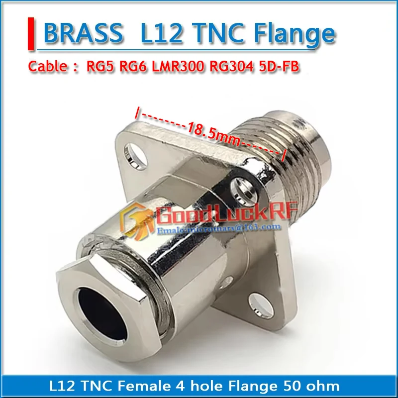L12 TNC Female 4 hole Flange 18.5 * 18.5 mm Clamp RG5 RG6 LMR300 RG304 5D-FB Cable 50 ohm Copper RF Connector Adapter
L12 TNC Female 4 hole Flange 18.5 * 18.5 mm Clamp RG5 RG6 LMR300 RG304 5D-FB Cable 50 ohm Copper RF Connector Adapter