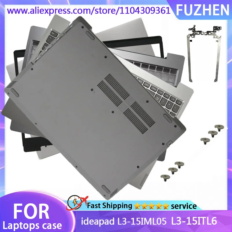 New Cover For ideapad L3-15IML05 L3-15ITL6 LCD Back Cover/Front Frame/Palm Pad Keyboard/Bottom Cover/Top Cover/Hinge silver
New Cover For ideapad L3-15IML05 L3-15ITL6 LCD Back Cover/Front Frame/Palm Pad Keyboard/Bottom Cover/Top Cover/Hinge silver